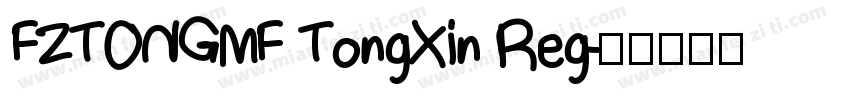 FZTONGMF TongXin Reg字体转换